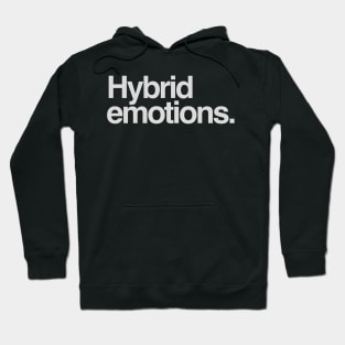 Emotional Hoodie